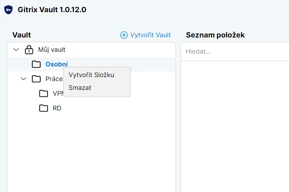 Kontextová nabídka vaultu s možnostmi vytvoření a smazání složky
