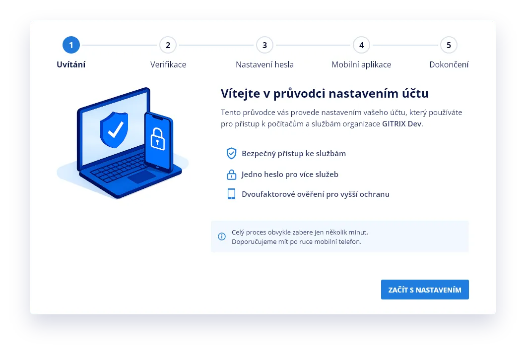 Uvítací stránka průvodce nastavením účtu s přehledem kroků a tlačítkem ZAČÍT S NASTAVENÍM