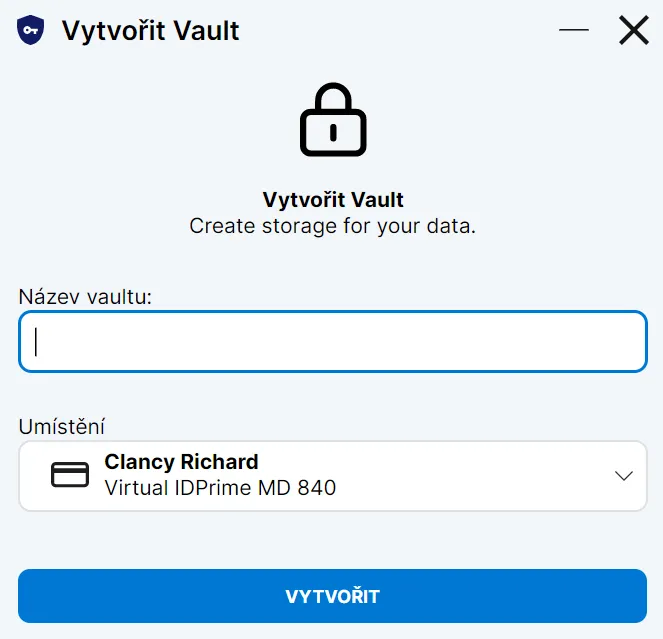 Formulář pro vytvoření nového vaultu s názvem a výběrem cílového zařízení